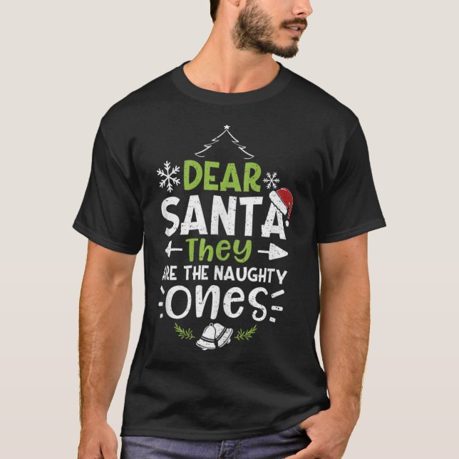 Naughty oder Nice Lieber Weihnachten Sie sind die  T-Shirt (Vorderseite)