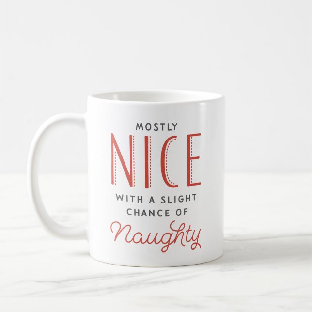 Naughty oder Nice Lustigen Sprüche Weihnachten Kaffeetasse (Links)