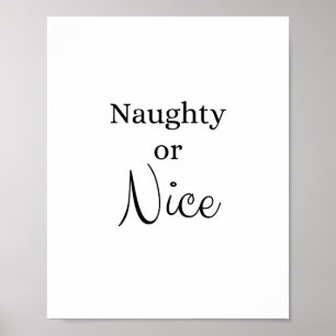 Naughty oder Nice Poster