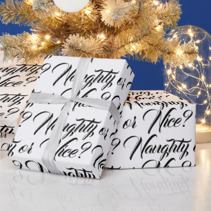 Naughty oder Nice Schwarz moderne Drehbuch lustig Geschenkpapier