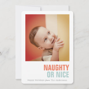 Naughty oder Nice Simple Holiday Foto Feiertagskarte