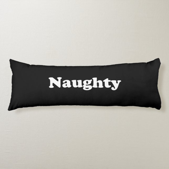 Naughty oder Nice, zweiseitig, Schwarz-weiß Seitenschläferkissen (Vorderseite)