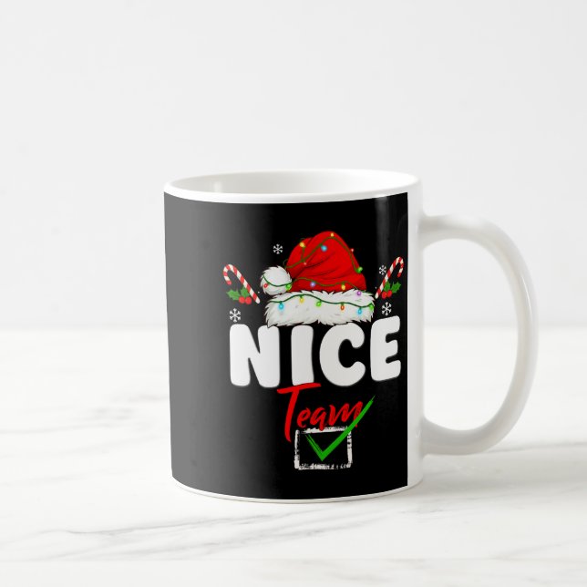 Naughty Or Nice Team Matching Christmas Pajama Men Kaffeetasse (Rechts)