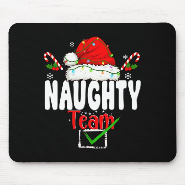 Naughty Or Nice Team Matching Christmas Pajama Men Mousepad (Vorne)