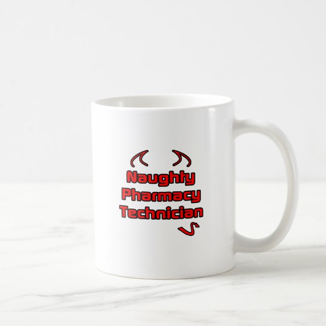 Naughty Pharmacy Techniker Kaffeetasse (Rechts)