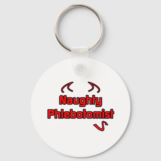 Naughty Phlebotomist Schlüsselanhänger (Vorderseite)