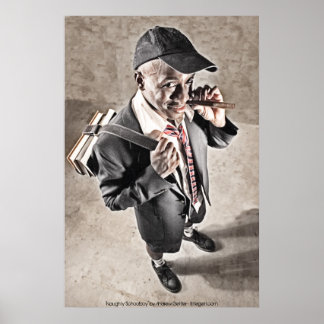 'Naughty Schoolboy' von Andrew Gettler Poster
