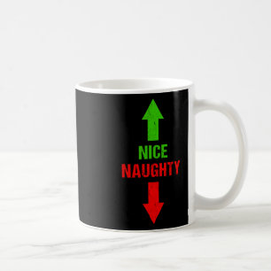 Naughty und Nice Christmas Naughty Santa Adult Hum Kaffeetasse