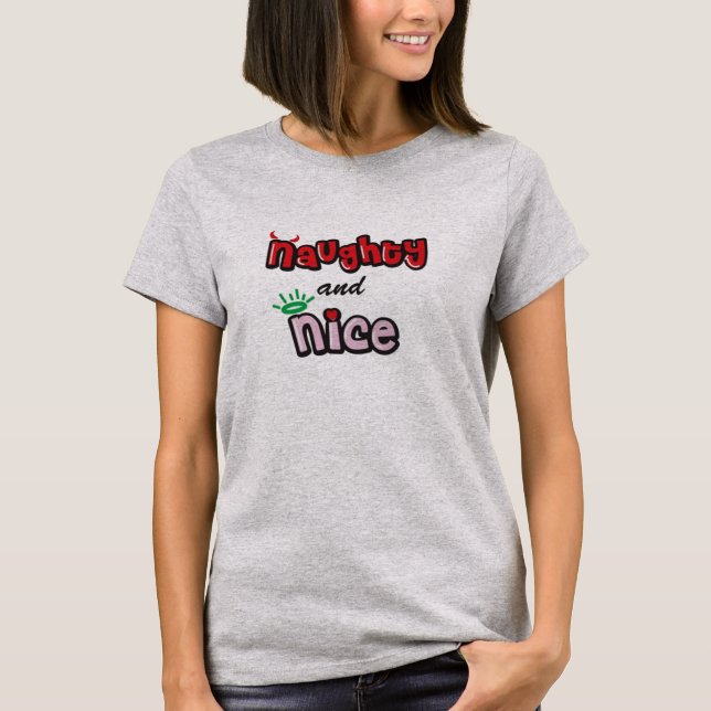 Naughty und Nice T - Shirt (Vorderseite)