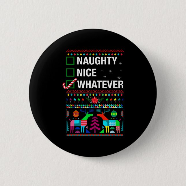 Naughty Was auch immer, Coole Weihnachtskulissen Button (Vorderseite)