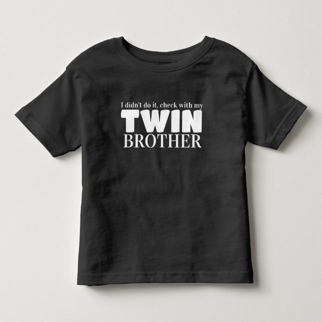 Naughty Zwillingsbruder Kleinkind T-shirt (Vorderseite)