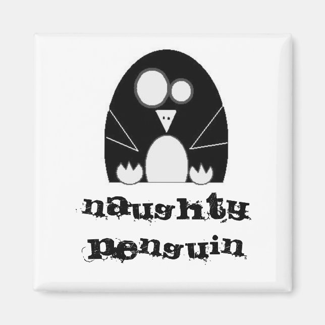 NAUGHTYPENGUIN, Naughty Pinguin Magnet (Vorne)
