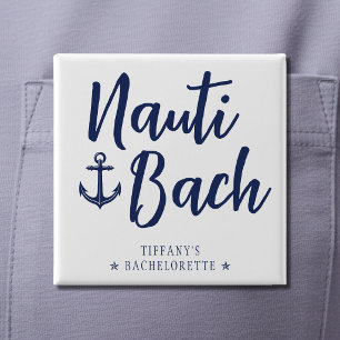Nauti Bach Anker Nautische Junggesellinnenparty Button