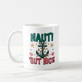 Nauti But Nice Funny Nautical Christmas Anchor  Kaffeetasse