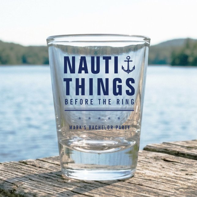 Nauti Dinge vor dem Ring Junggesellenabschied Anke Schnapsglas (Von Creator hochgeladen)