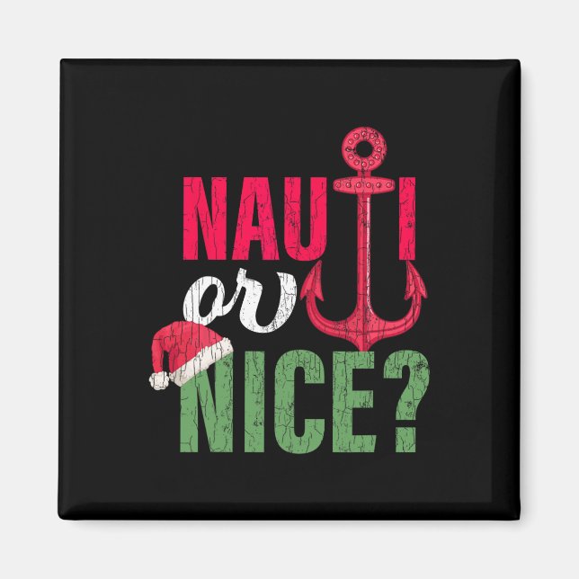Nauti oder netter Weihnachtsmann Lustige Weihnacht Magnet (Vorne)