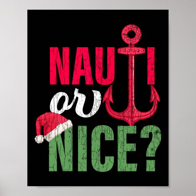 Nauti oder netter Weihnachtsmann Lustige Weihnacht Poster (Vorne)