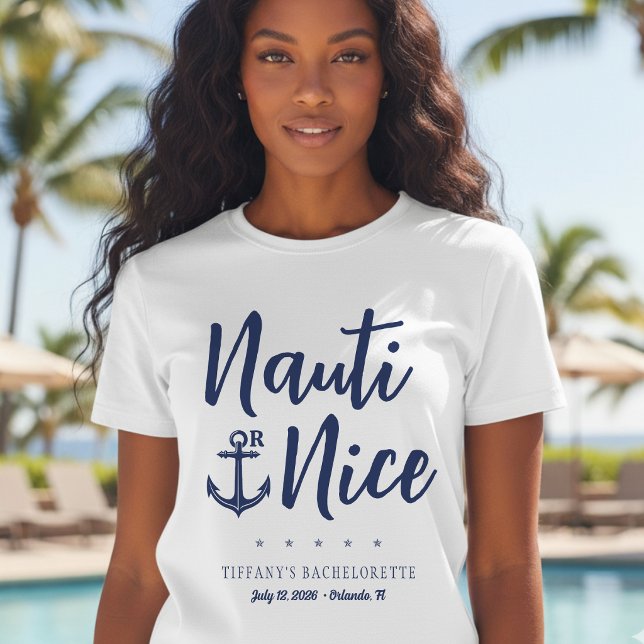 Nauti oder Nice Anker Nautische Junggesellinnenpar T-Shirt (Von Creator hochgeladen)