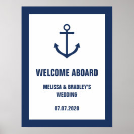 Nautical Anchor Wedding Willkommenszeichen an Bord Poster