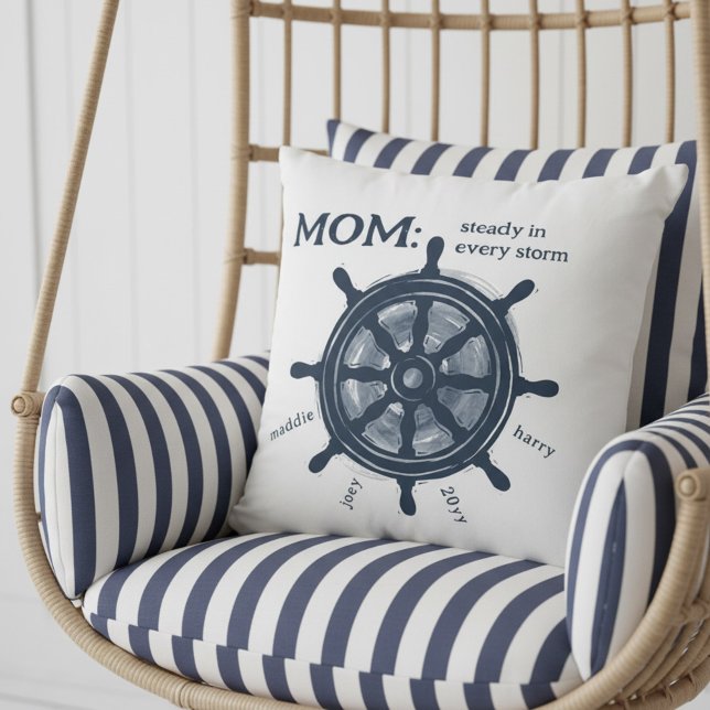 Nautical Mom Steady Helm Family Names Kissen (Nautical Mom pillow with Family Names - perfect for mother's day, birthday or just because!)