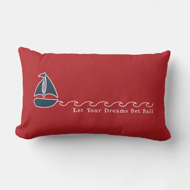 Nautical Sailboat Lass Your Dreams Set Segeln rot Kissen Für Draußen (Vorderseite)