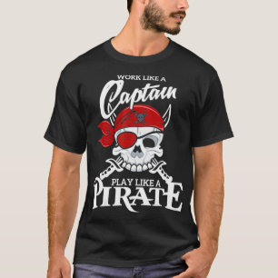 Nautische Geschenke funktionieren wie ein Captain, T-Shirt