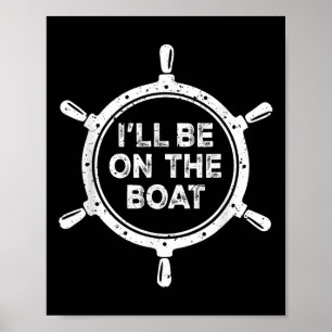 Nautisches Steuerrad St Werde Auf Dem Boot Sein Poster