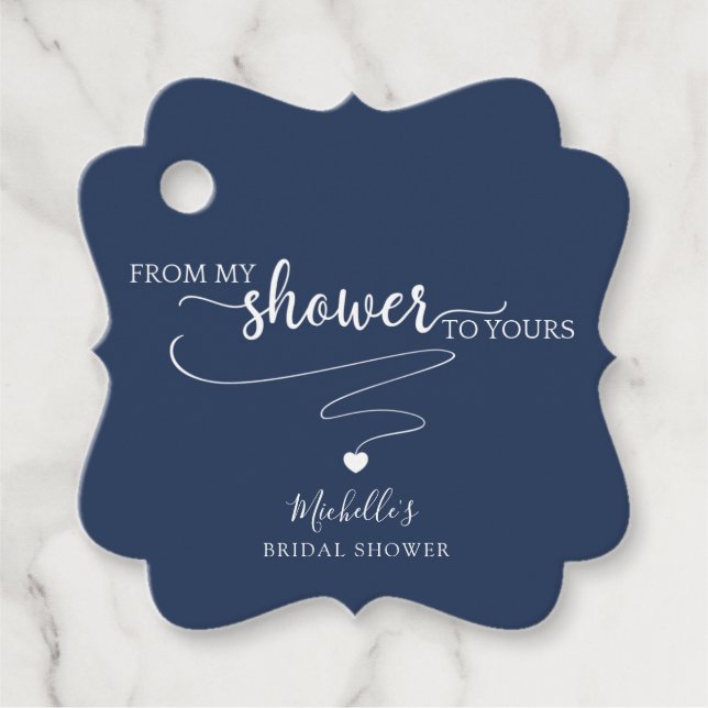 Navy Blau (oder andere) Von meiner Dusche zu deine Geschenkanhänger (Vorderseite)