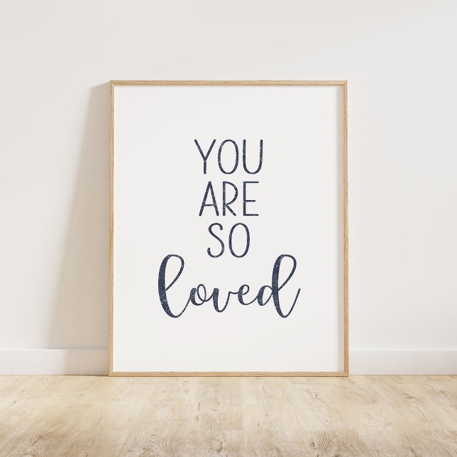 Navy Blau Sie sind so lieben Poster (You Are So Loved typography quote print in navy blue.)
