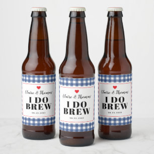 Navy Blau und Weiß Gingham I Do Brew Hochzeit Bierflaschenetikett