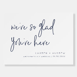 Navy Blau Wir sind froh, dass Sie hier sind Hochze