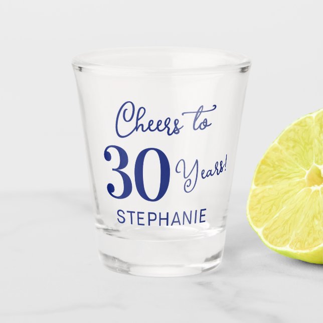 Navy Blue Cheers to 30 Years 30th Birthday Party Schnapsglas (Vorderseite)