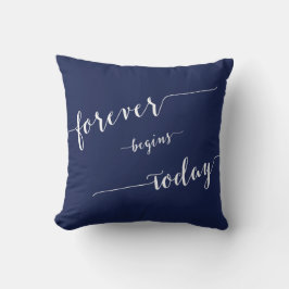 Navy Blue Forever beginnt heute Hochzeitskissen Kissen