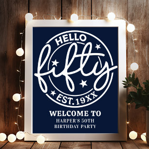 Navy Blue Hallo 50. Geburtstagsparty Willkommen Poster