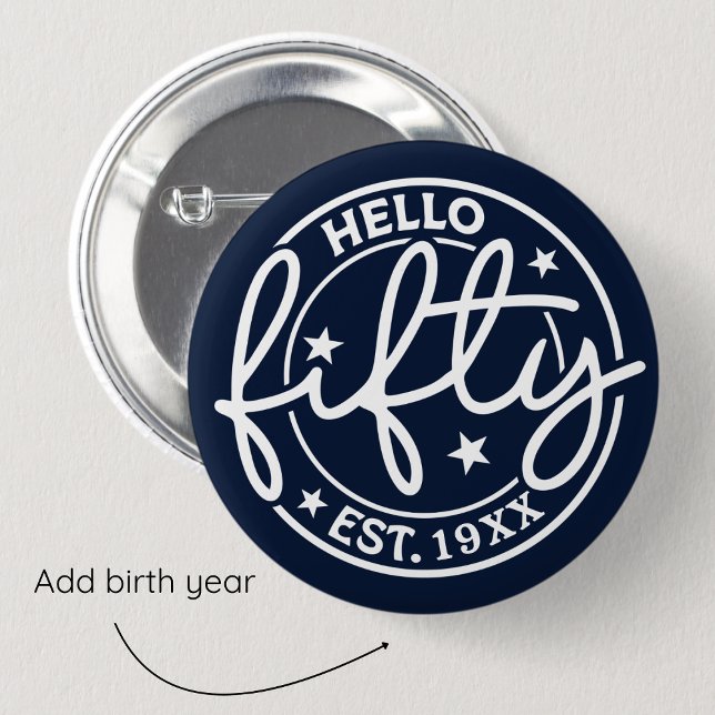 Navy Blue Hello 50. Geburtstag Button (Von Creator hochgeladen)