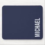 Navy Blue Moderner Minimalistischer Personalisiert Mousepad<br><div class="desc">Modernes Minimalistisches Design mit personalisiertem Namen in weißem,  modernem,  fett- Sans Serif Schriftart Stil auf marineblau Hintergrund. Perfekt als Urlaubsgeschenke für ihn,  väterliche Tagesgeschenke und Geschenke für jeden besondere Anlass.</div>