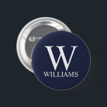 Navy Blue Personalisiert Monogram und Name Button<br><div class="desc">Personalisierte Monogram und Name Gift sind mit personalisierter Monogramm und Namen im klassischen Serif-Schriftart-Stil auf marineblau Hintergrund ausgestattet. Perfekt als Urlaubsgeschenke,  Familienfavoriten und für alle besondere Anlässe Wiedersehen.</div>