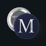 Navy Blue Personalisiert Monogram und Name Button<br><div class="desc">Personalisiert Monogram und Name Gift bieten personalisierte Monogramm und Namen im klassischen Serif-Schriftart-Stil.</div>