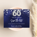 Navy Blue Silver Stars 60. Geburtstag Save The Date<br><div class="desc">Ein modernes und elegantes Save the Date für einen 60. Geburtstag. Ein marineblau mit silbernen Imitaten dekorierter Hintergrund. Personalisieren und fügen Sie Datum und Namen hinzu. Die blaue Farbe ist ungleichmäßig. Der Text: Save the Date ist mit einem großen angesagten,  handgeschriebenen Stilskript geschrieben.</div>