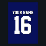 Navy Blue Sports Jersey Team Jersey Poster<br><div class="desc">Preppy Solid Color Navy Blue Team Jersey / Sports Jersey / Football Jersey / Rugby Jersey mit Individuelle Name Passen Sie dies mit Ihrem eigenen Namen oder Teamname und einer Nummer an. Sie können Größe, Farbe und Platzierung des Textes ändern, wenn Sie Änderungen vornehmen, die Farbe des Textes ändern oder...</div>