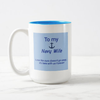 Navy Ehefrau Coffee Tasse