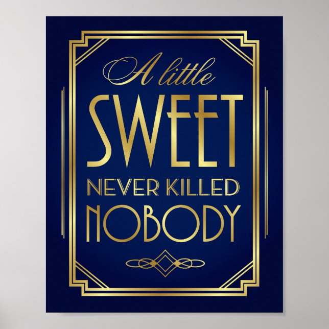 Navy Gold Art Déco Eine kleine SWEET Sign Print Poster (Vorne)