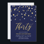 Navy & Gold Simple 30. Geburtstag Party Einladung<br><div class="desc">Feiern Sie Ihren besonderen Tag mit dieser minimalen 30. Party Einladung. Dieses Design verfügt über ein stilvolles Schriftzeichen "Dreißig" mit hexagonförmigen Konfetti mit einer marineblauen Farbkombination Blau & Gold. Weitere Designs gibt es in meinem Shop BaraBomDesign.</div>
