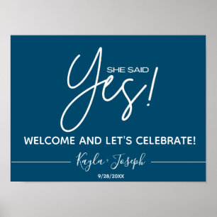Navy Sie sagte Yes Verlobung Welcome Poster