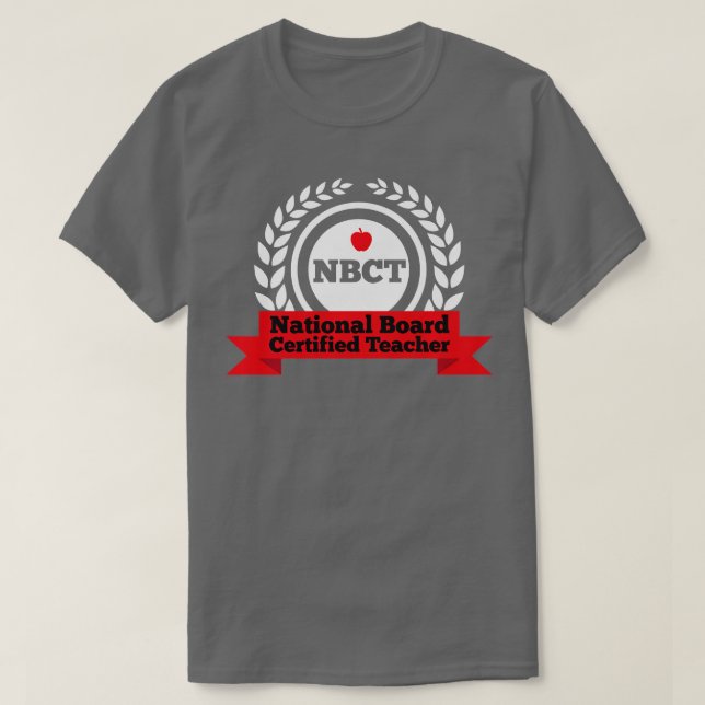 NBCT National Board Certified Teacher Apprevention T-Shirt (Design vorne)