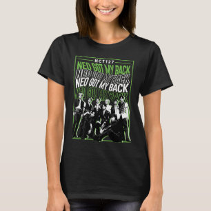NCT Neo Got My Back Boyband Kpop Fanmade Design T-Shirt