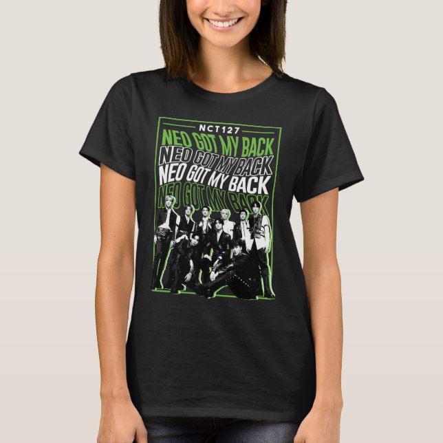 NCT Neo Got My Back Boyband Kpop Fanmade Design T-Shirt (Vorderseite)