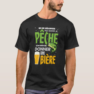 Ne Me Distorise Je Peach Me Donner A Beer Fischer T-Shirt