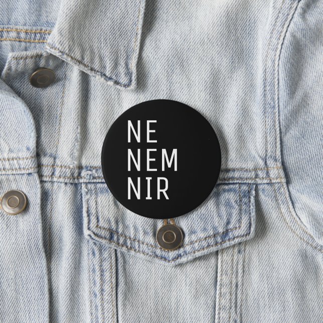 Ne Nem Nir Pronoun Button (Beispiel)