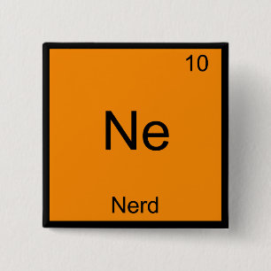 Ne - Nerd Funny Chemistry Element Symbol T - Shirt Button
